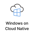 Windows on Cloud Native